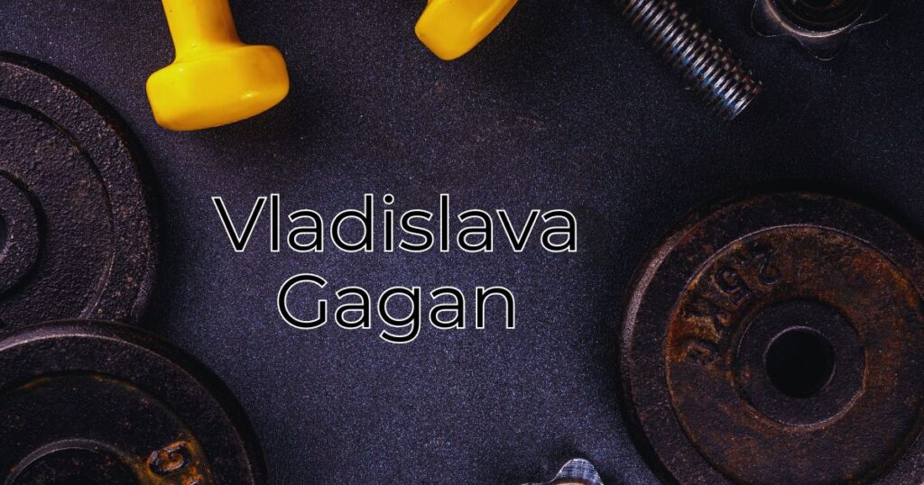 Vladislava Gagan